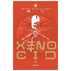 Xenocid. Seria Jocul lui Ender, vol. 3