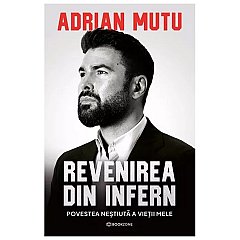 Adrian Mutu. Revenirea din infern