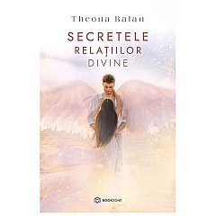 Secretele relatiilor divine