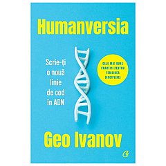 Humanversia. Scrie-ti o noua linie de cod in ADN