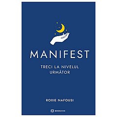 Manifest. Treci la nivelul urmator