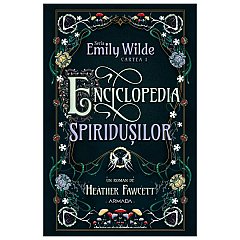 Enciclopedia spiridusilor. Seria Emily Wilde, cartea I