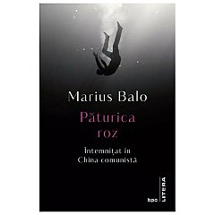 Paturica roz. Intemnitat in China comunista