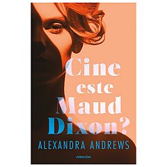 Cine este Maud Dixon?