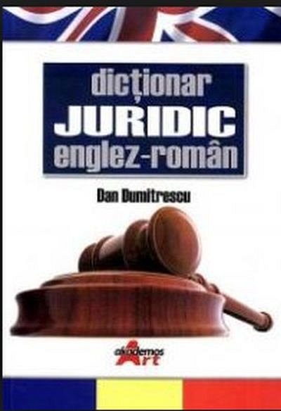 Dictionar Juridic Englez, Roman, Dan Dumitrescu