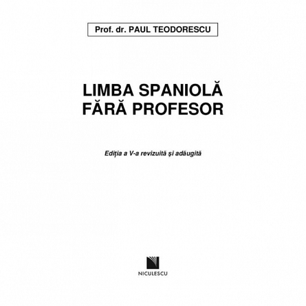 Limba spaniola fara profesor (A1-A2)