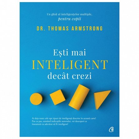 Esti mai inteligent decat crezi