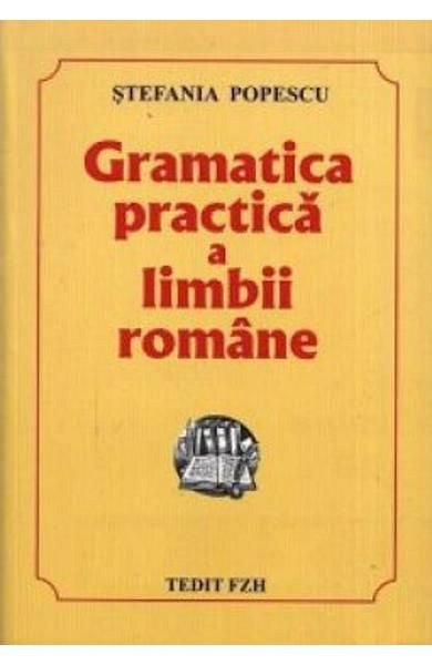 Gramatica practica a l imbii romane