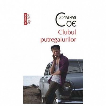Clubul putregaiurilor. Top 10