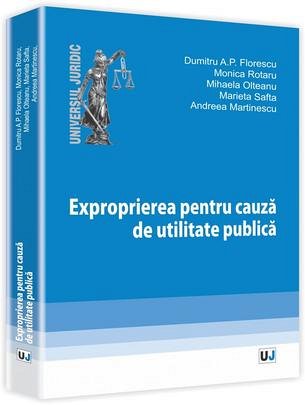 EXPROPRIEREA PENTRU CAUZA DE UTILITATE PUBLICA