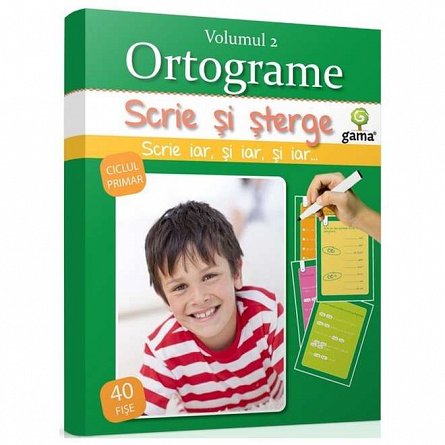 Scrie si sterge. Ortograme. Vol. 2