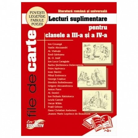 Lecturi suplimentare pentru clasele a III-a si a IV-a