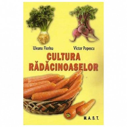 Cultura radacinoaselor