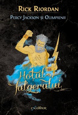 Hotul Fulgerului Percy Jackson Si Olimpienii Vol 1 De Percy Jackson Diverta