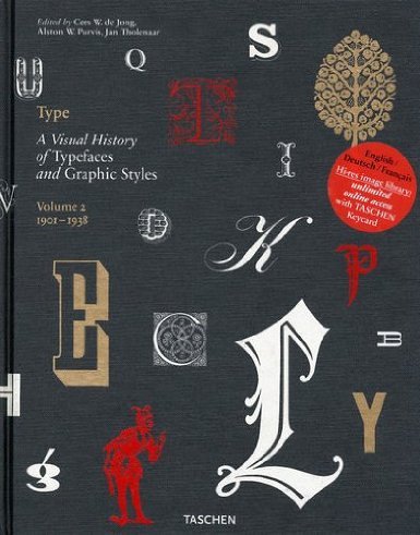 Type: V. 2: a visual history of typefaces - Alston Purvis                                                                                              