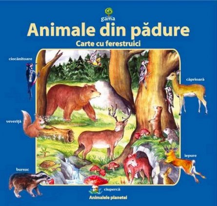 ANIMALE DIN PADURE - CARTE CU FERESTRUICI