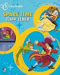 SPARE TIME/TIMP LIBER. MY FIRST STEPS INTO ENGLISH