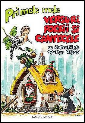 Primele mele versuri, poezii si cantecele