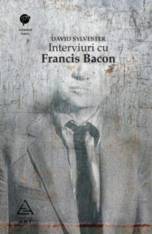 INTERVIURI CU FRANCIS BACON