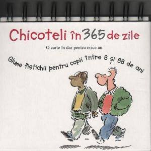 Chicoteli in 365 de zile