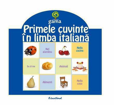 PRIMELE CUVINTE IN LIMBA ITALIANA