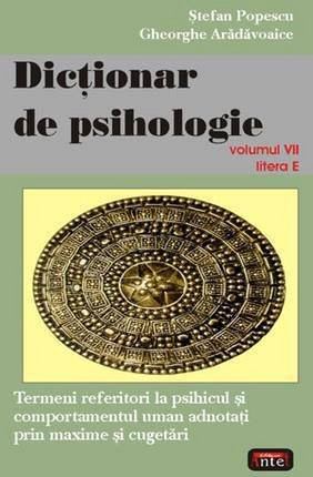 DICTIONAR DE PSIHOLOGIE VOL.VII