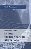 INSTITUTII FINANCIAR-BANCARE INTERNATIONALE