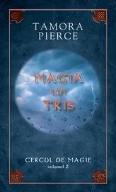 Magia lui Tris. Cercul de magie, vol. 2