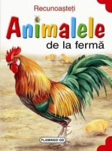 RECUNOASTETI ANIMALELE DE LA FERMA COCOSUL - REEDITARE