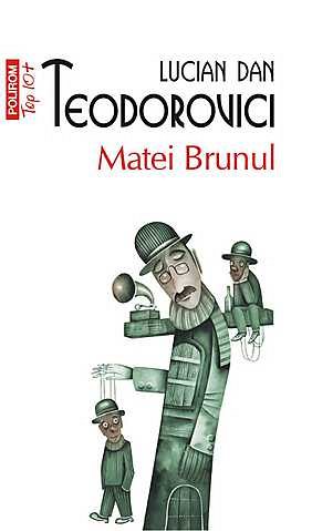 Matei Brunul. Top 10+