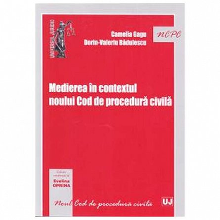 Medierea in contextul noului Cod de procedura civila