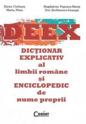DEEX - DICTIONAR EXPLICATIV AL LIMBII ROMANE