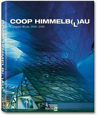 Coop Himmelb( L )au - Michael Monninger