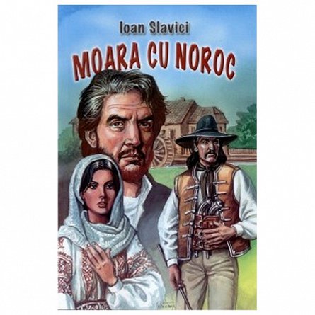 Moara cu noroc