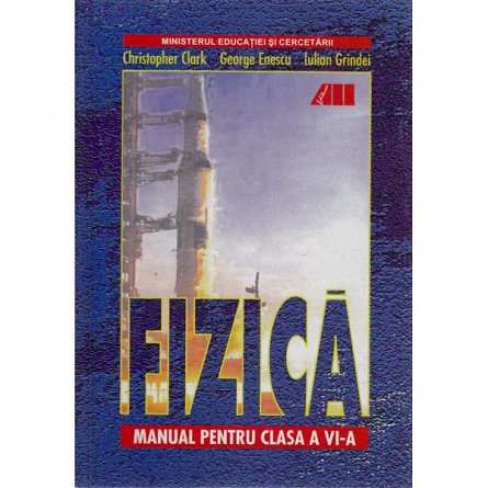 FIZICA - George Enescu clasa VI