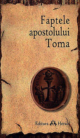 FAPTELE APOSTOLULUI TOMA