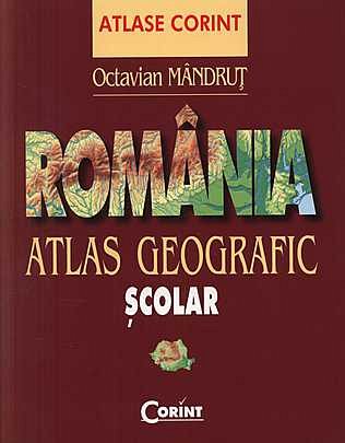 ROMANIA. ATLAS GEOGRAFI RAFIC SCOLAR