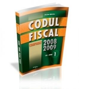 Codul fiscal comparat 2008 - 2009 (cod+n