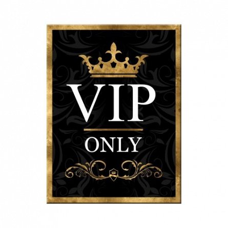 Magnet "Vip only"