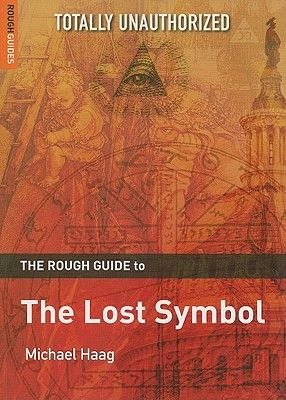 THE ROUGH GUIDE TO THE LOST SYMBOL
