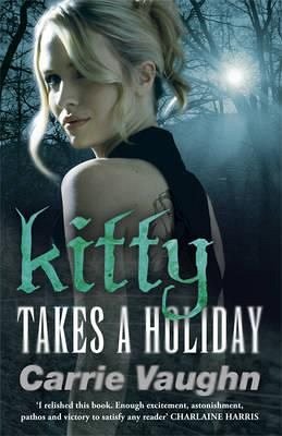 KITTY TAKES A HOLIDAY ( KITTY NORVILLE 3)