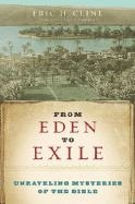 FROM EDEN TO EXILE .