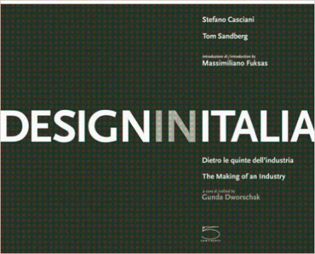 DESIGN IN ITALIA: THE MAKING OF AN INDUS