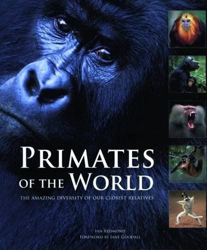 PRIMATES OF THE WORLD .