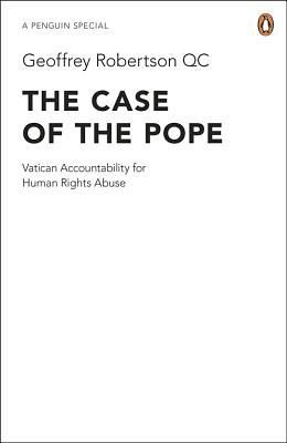 THE CASE OF THE POPE: VATICAN ACCOUNTABI