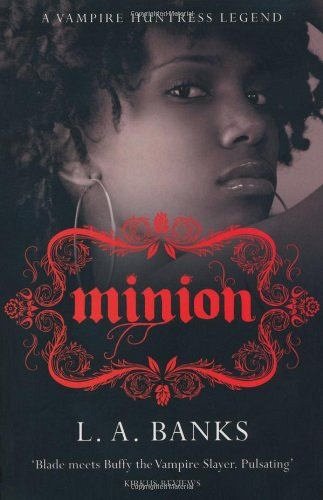 MINION: A VAMPIRE HUNTR ESS LEGEND BOOK