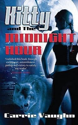 KITTY AND THE MIDNIGHT HOUR (KITTY NORVILLE 1)