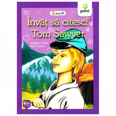 Invat sa citesc! Tom Sawyer. Adaptare dupa Mark Twain