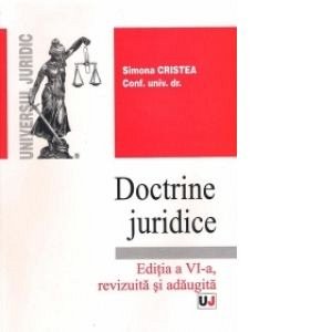 DOCTRINE JURIDICE CURS ED 6 SI CAIET DE SEMINAR ED 6