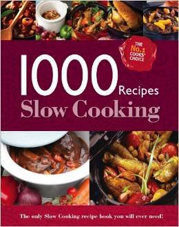 1000 RECIPES SLOW COOKING